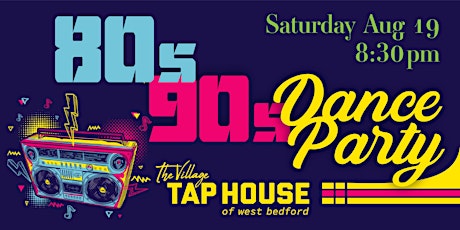 80's & 90's Dance Party at The Village Taphouse primary image