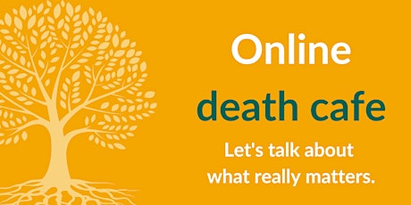 Summer Online Death Cafe (2024)