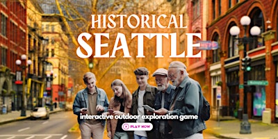 Historical Seattle: Fun Scavenger Hunt for Families primary image