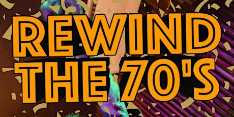 Imagem principal do evento Rewind The 70s NEW YEAR'S EVE PARTY, LIVE at The Black Lion