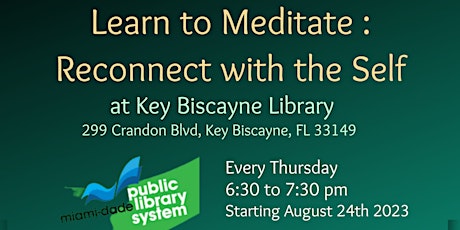 (Thursdays) Learn to Meditate at Key Biscayne Library