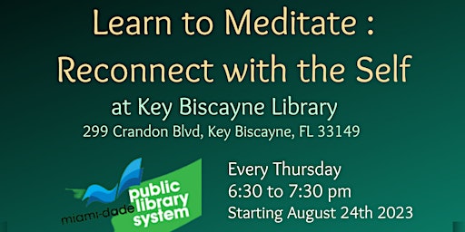 Imagem principal de (Thursdays) Learn to Meditate at Key Biscayne Library