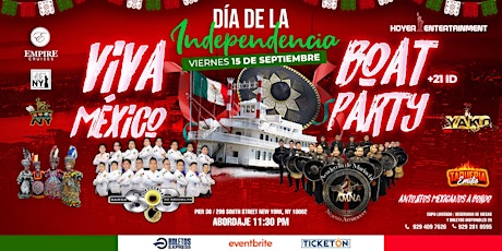 Hauptbild für Viva Mexico!!! Fiestas Patrias En Barco Por NY.