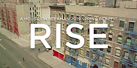 RISE - A House on Beekman 2019 Spring Benefit  primary image