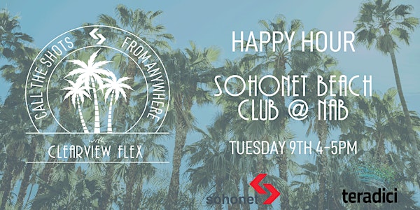 NAB Happy Hour @ The Sohonet Beach Club