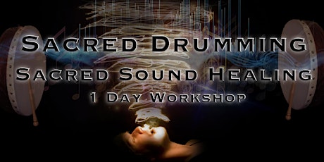 Sacred Drumming - Sacred Sound Healing primary image