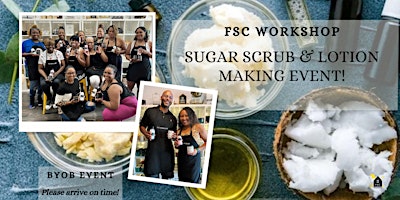 Sugar Scrub and Lotion Making Workshop  primärbild