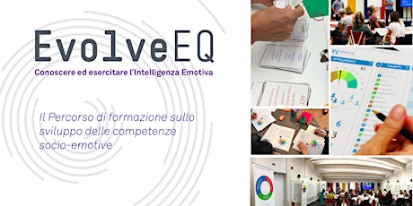 Immagine principale di EVOLVE EQ - Conoscere e allenare l'Intelligenza Emotiva 