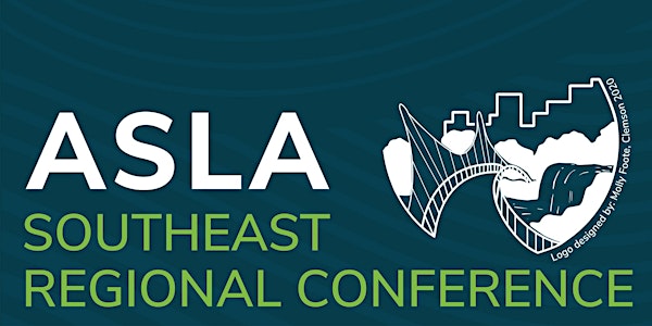 2019 ASLA Southeast Regional Conference 
