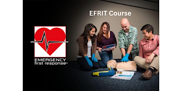 Emergency First Response Instructor Trainer Course (EFRIT)