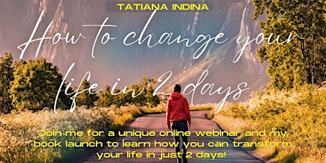 How To Change Your Life & Reach Your Any Goal in 2 Days (Online Workshop) primary image