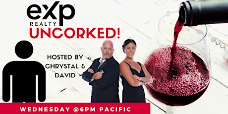 eXp Uncorked: Sip, Chat, and Discover eXp Realty