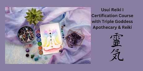 Usui Reiki I Certification Course