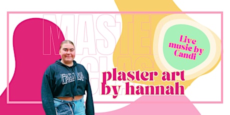 Plaster Art & Live Music  ages 18+ | Wednesday 27th September primary image