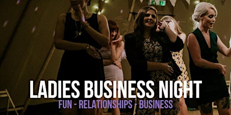 Ladies Business Night primary image