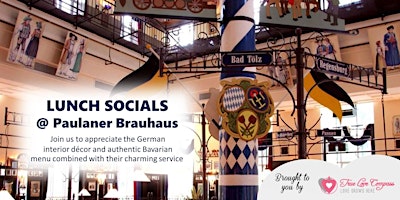 Lunch Socials @ Paulaner Bräuhaus, Millenia Walk | Age 35 to 50 Singles