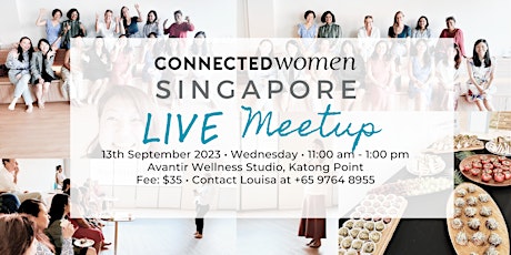 Imagem principal de Connected Women Singapore LIVE Meetup - 13 September 2023