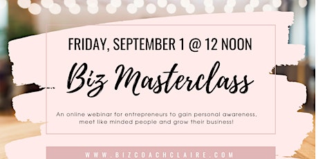 Primaire afbeelding van Biz Masterclass: Step into your power