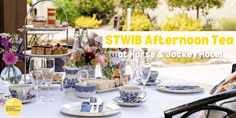 Image principale de STWIB - Afternoon Tea Networking Event (NON-members)