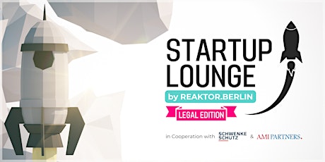 Hauptbild für Startup Lounge | LEGAL EDITION | How to start a startup