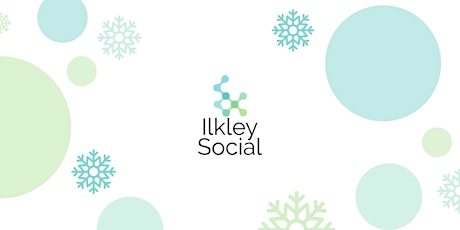 Imagen principal de Christmas Ilkley Social- December 2023