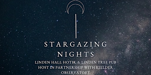 Imagem principal de Stargazing at Linden Hall with Kielder Observatory