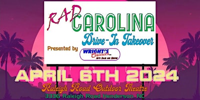 Rad Carolina Drive In Takeover 2024 primary image