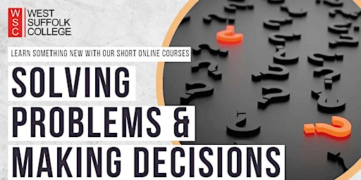 Imagen principal de Solving Problems & Making Decisions - Short Online Course
