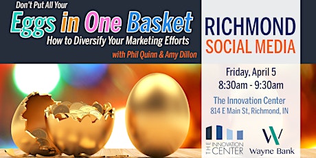 Don’t Put All Your Eggs in One Basket: How to Diversify Your Marketing Efforts primary image
