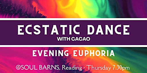 Ecstatic Dance with Cacao @ Soul Barns primary image