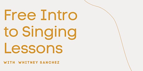 Free Intro to Singing Lessons! primary image