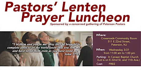 Pastors' Lenten Prayer Luncheon - (Cuaresma Almuerzo De Oración Para Pastores) primary image
