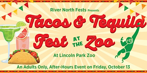 Tacos & Tequila Fest at the Zoo - Adults Only  Evening at Lincoln Park Zoo primary image