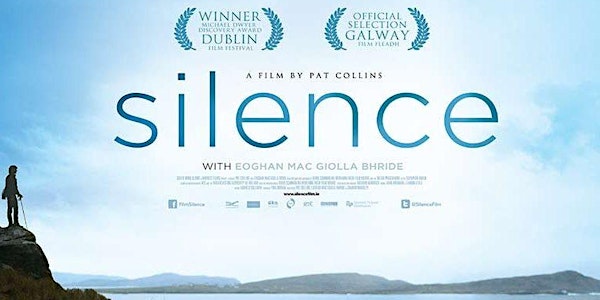 "SILENCE" by Pat Collins