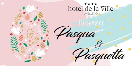 Pranzo Pasqua & Pasquetta ad Avellino primary image