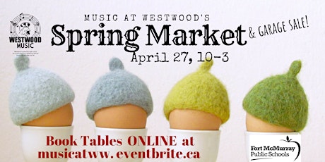 Westwood Music & Volunteerism Spring Market primary image