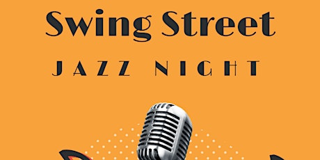 Swing Street Jazz Night primary image