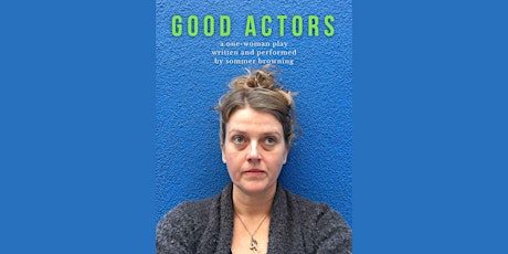 Good Actors: Live Performance