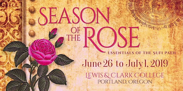 Season of the Rose: Essentials of the Sufi Path  