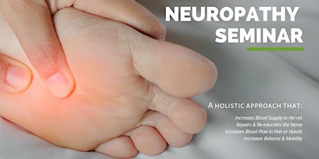 Neuropathy Reversal Seminar: A Holistic Approach