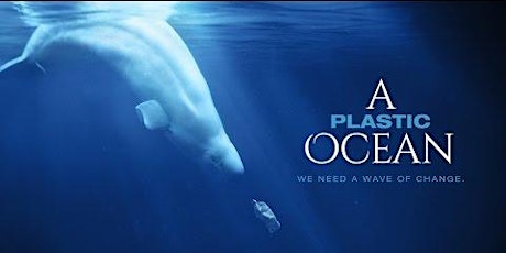 Screening of A Plastic Ocean primary image