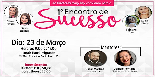 1º Encontro de Sucesso