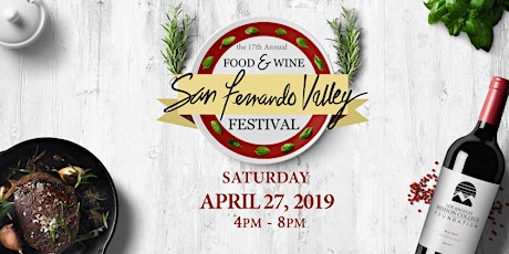 2019 San Fernando Valley Food & Wine Festival primary image