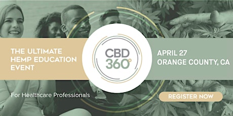 CBD360 Orange County - The Ultimate Hemp Education Event for Healthcare Professionals primary image