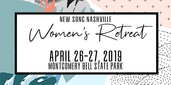 New Song Nashville Women's Retreat 2019