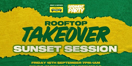 Bashment Party x Wray & Nephew Rooftop Takeover - Sunset Session primary image