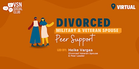 Divorced Military/Veteran Spouses-Peer Support