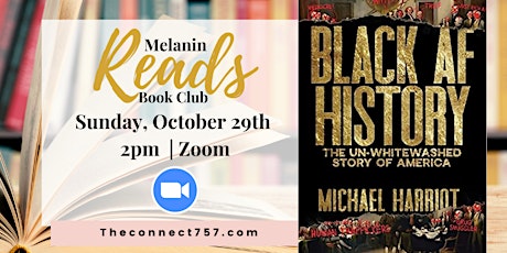 Imagen principal de Melanin Reads October Book Club: Black AF History by Michael Harriot