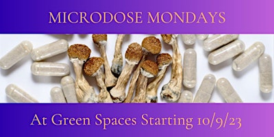 Microdose Mondays - Education and Empowerment (6-8pm)  465+ have attended! primary image