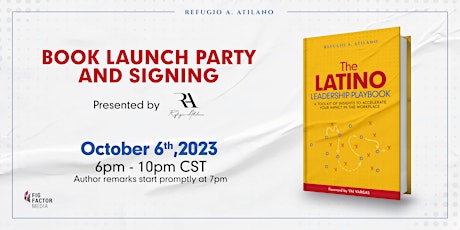 The Latino Leadership Playbook Official Book Launch primary image